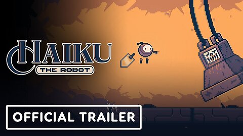 Haiku The Robot - Official Launch Trailer