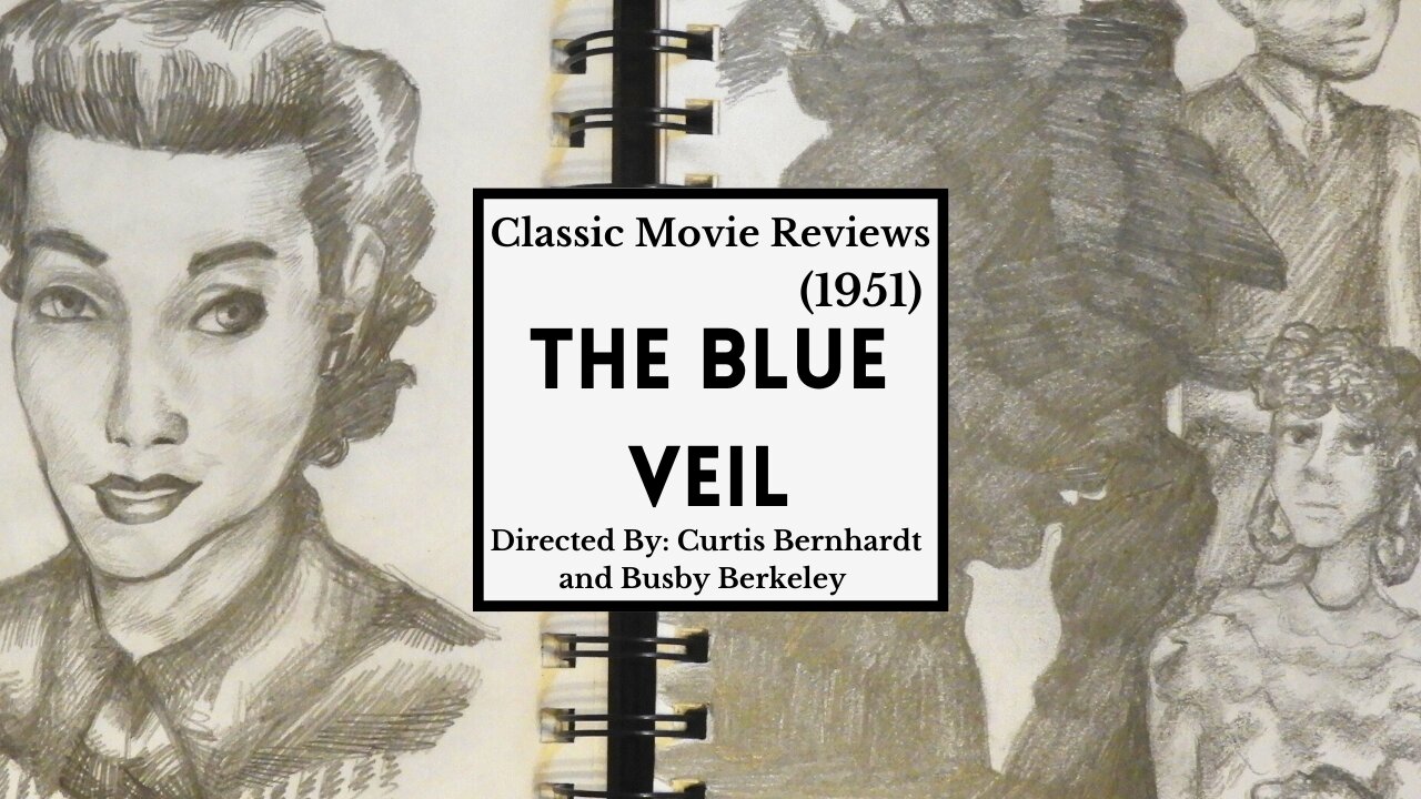 The Blue Veil (1951) Coming of Age, Drama Review Ep. 5: Sketch with Me I MaeLeaf