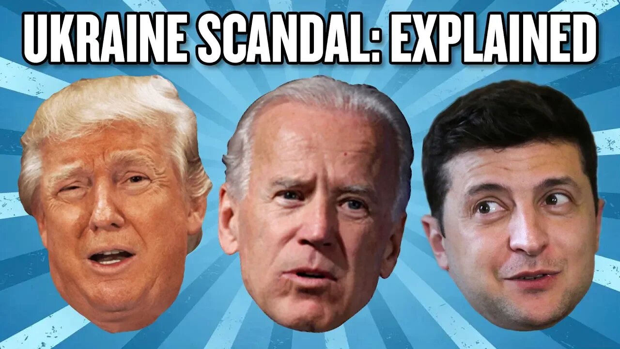 Trump, Biden and Ukraine, Explained | America Uncovered
