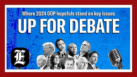 Up for Debate: Where Trump, DeSantis, and rest of Republican 2024 field stand on Big Tech