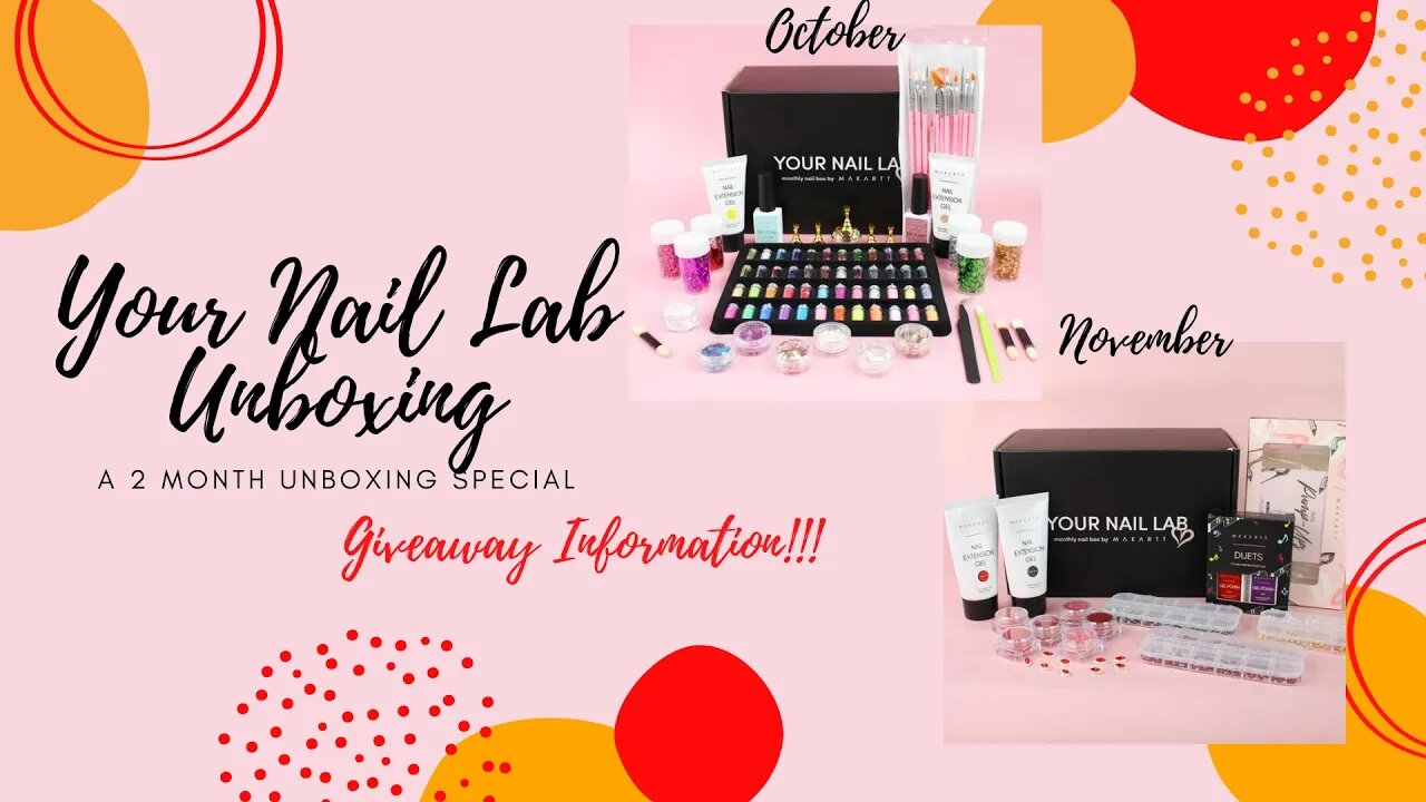 Your Nail Lab Subscription Box for October & November Unboxing | Giveaway Information!!