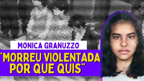 O CRIME QUE CHOCOU O RJ NOS ANOS 80 - CASO MONICA GRANUZZO