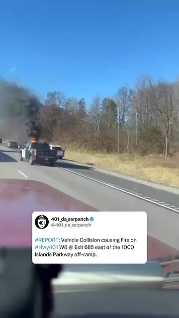 Vehicle Fire On Highway 401 Thousand Islands