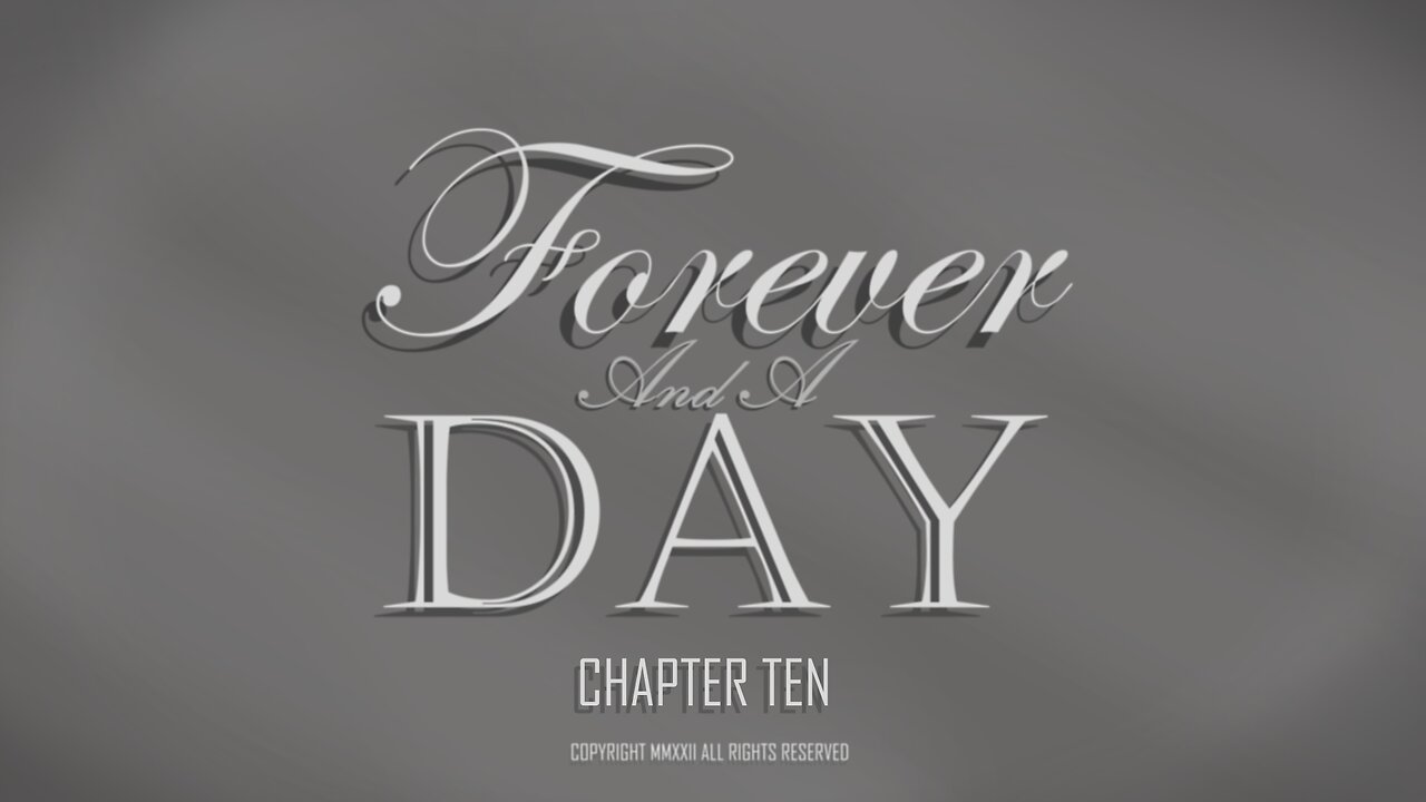 Forever and a Day -- (A Supernatural Mystery Audiobook) Chapter 10 -- Part 1 of 2