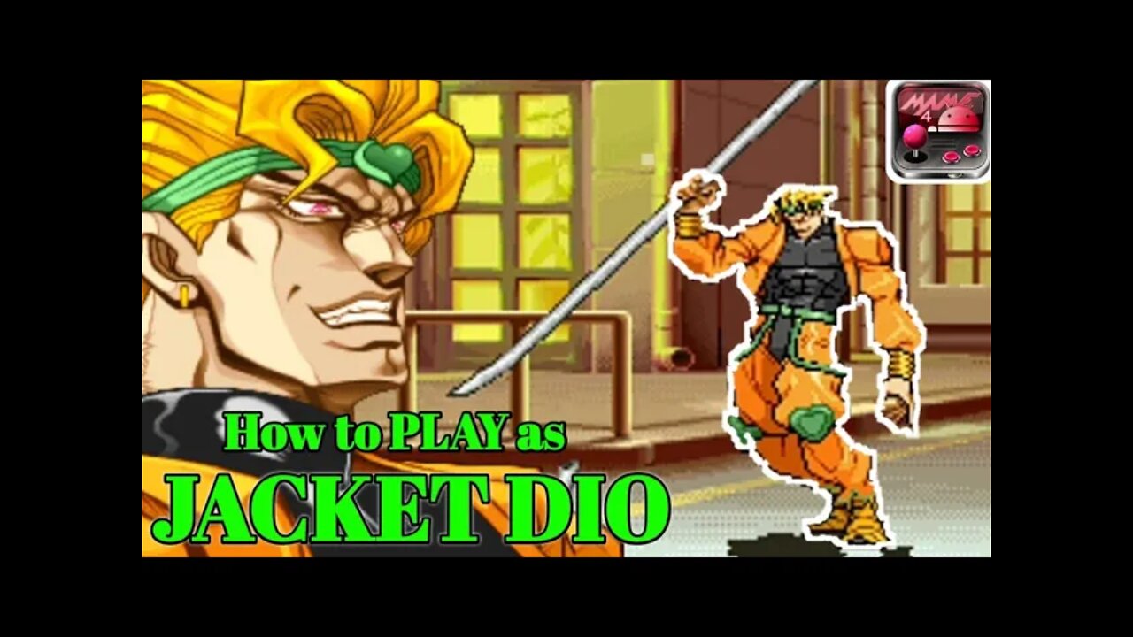 How to play as JACKET DIO in JOJO'S HFTF for MAME4DROID