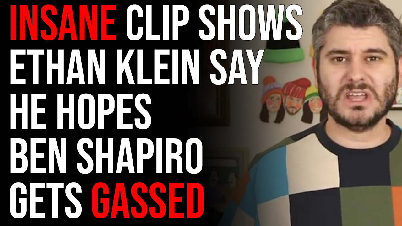 Insane Clip Shows Ethan Klein Say He Hopes Ben Shapiro Gets GASSED First