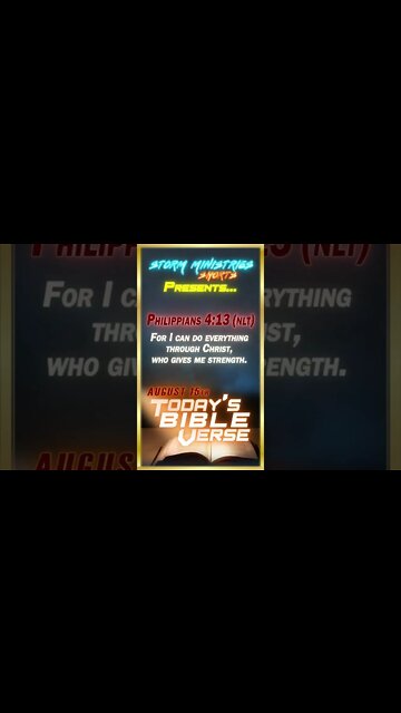 8.15.2022 | STORM MINISTRIES | Daily Bible Verse | Philippians 4:13 (NIV) | #shorts