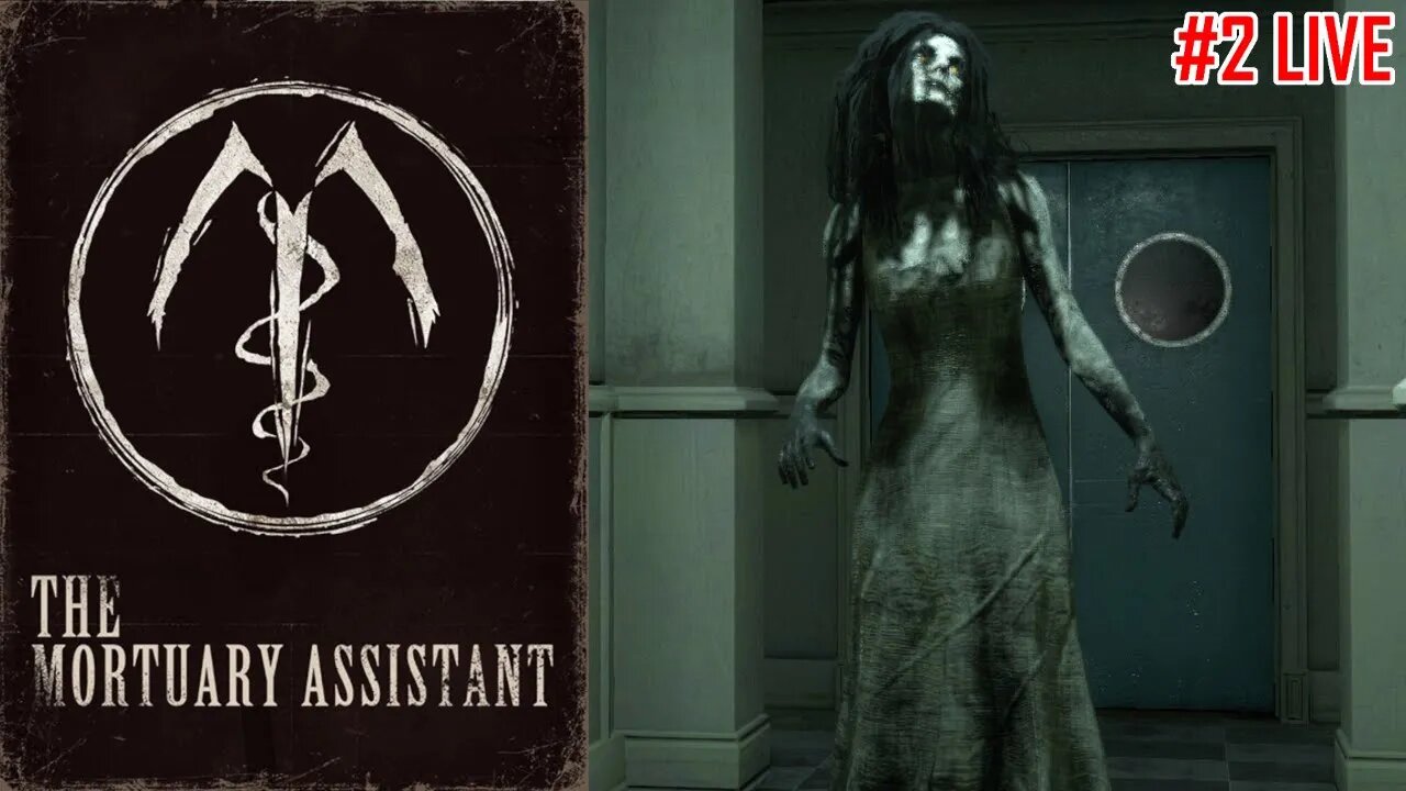 The Mortuary Assistant | Best horror game of the year? | Full Game Part 2 Continued #live