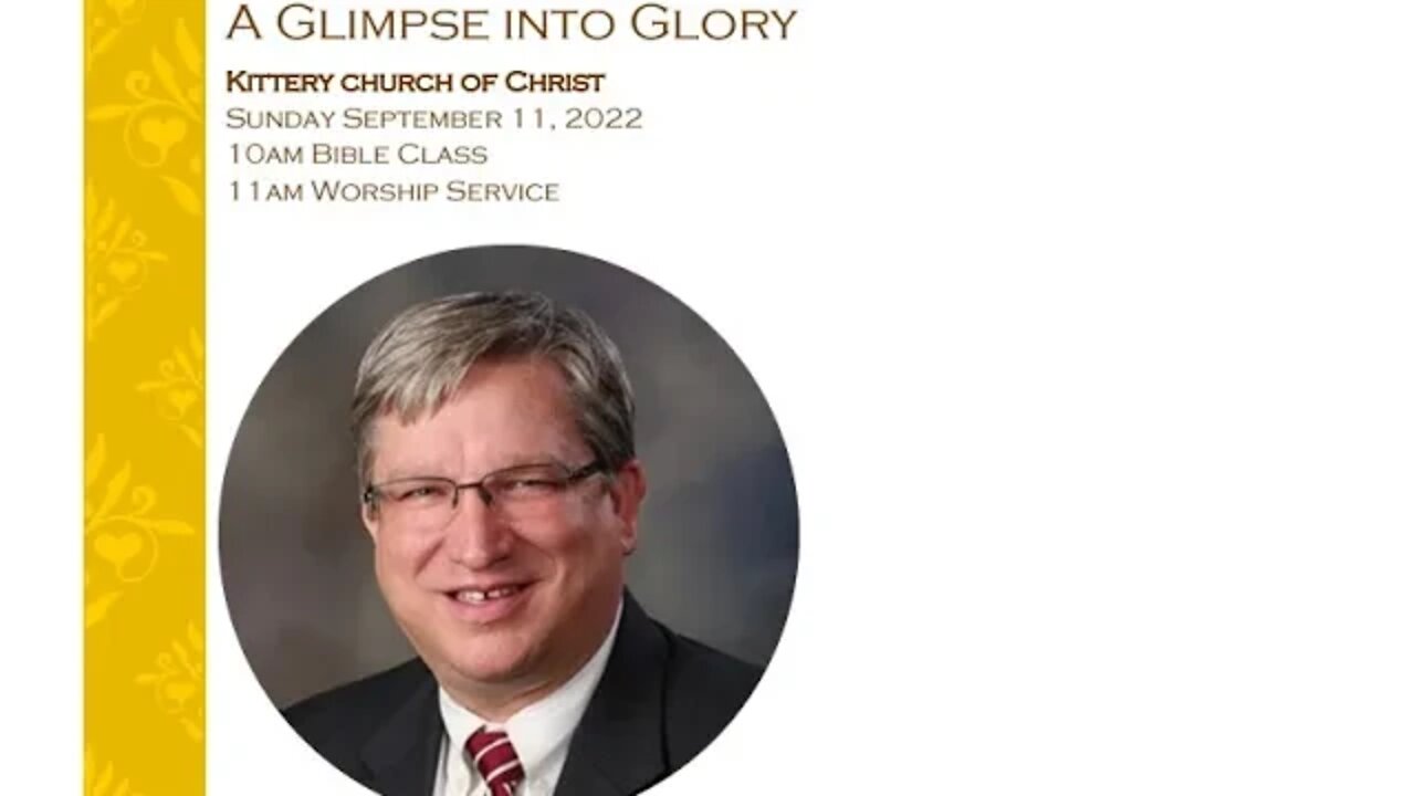 Sunday AM Service: A Glimpse Into Glory
