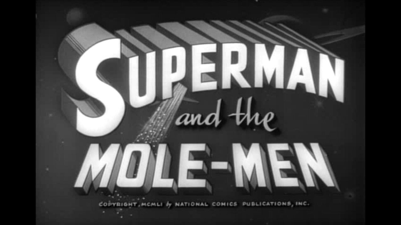 Superman And The Mole-Men (1951)