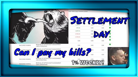 It's settlement day. Can I pay my bills this week with the wheel strategy?