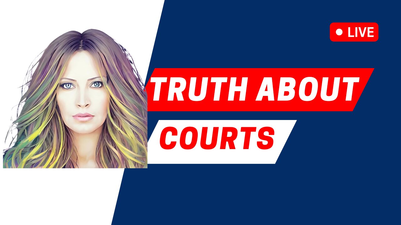 Truth About Courts