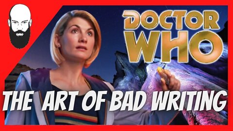 Jodie quits doctor who the art of bad writing