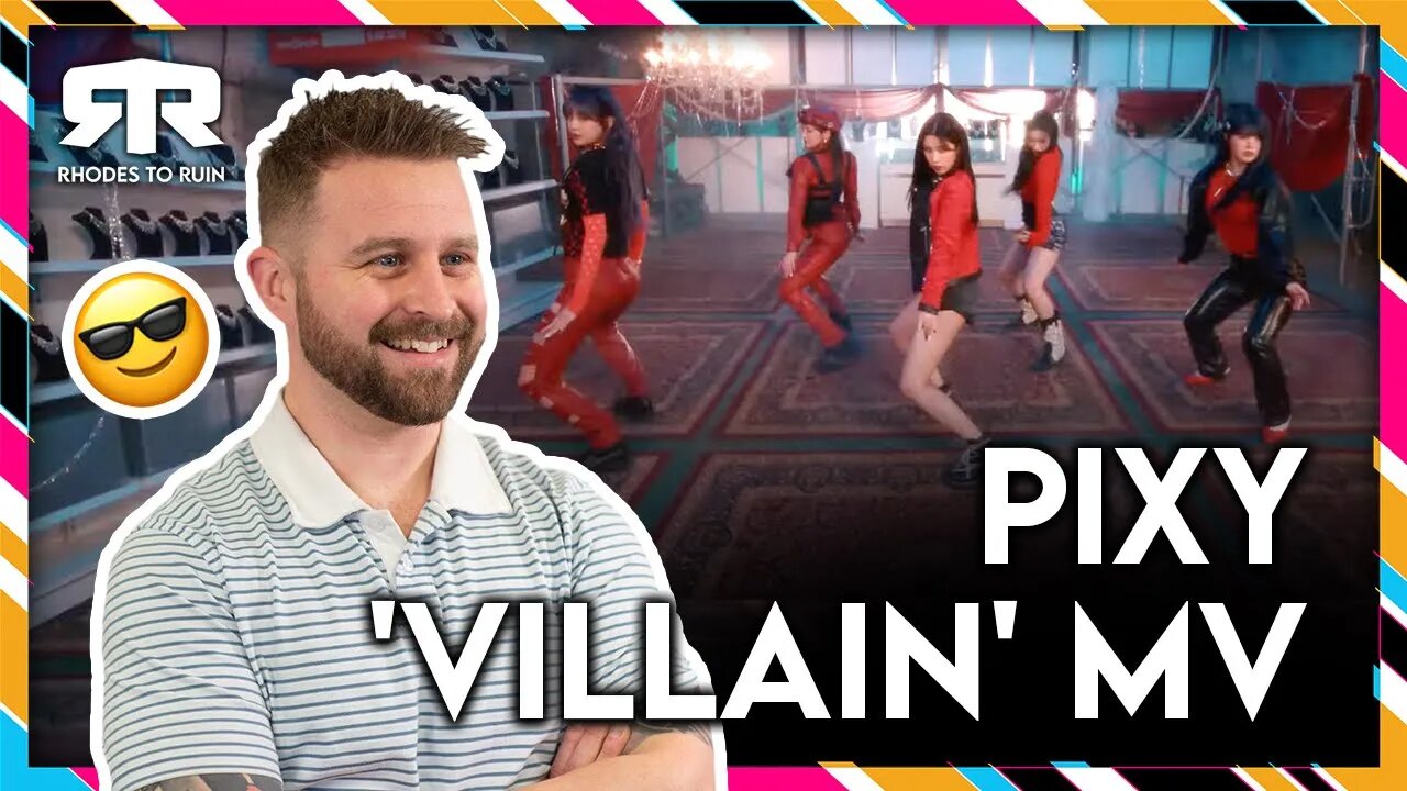 PIXY (픽시) - 'Villain' MV (REACTION)