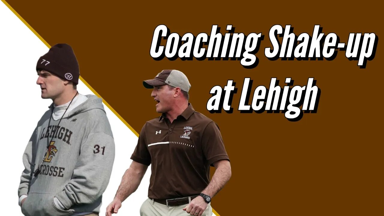 Coaching Change at Lehigh