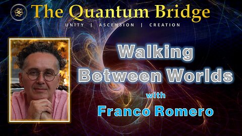 Walking Between Worlds - with Franco Romero