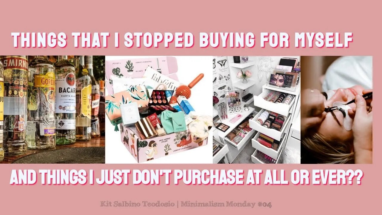 Minimalism Monday #04 | Things that I don't spend on for myself