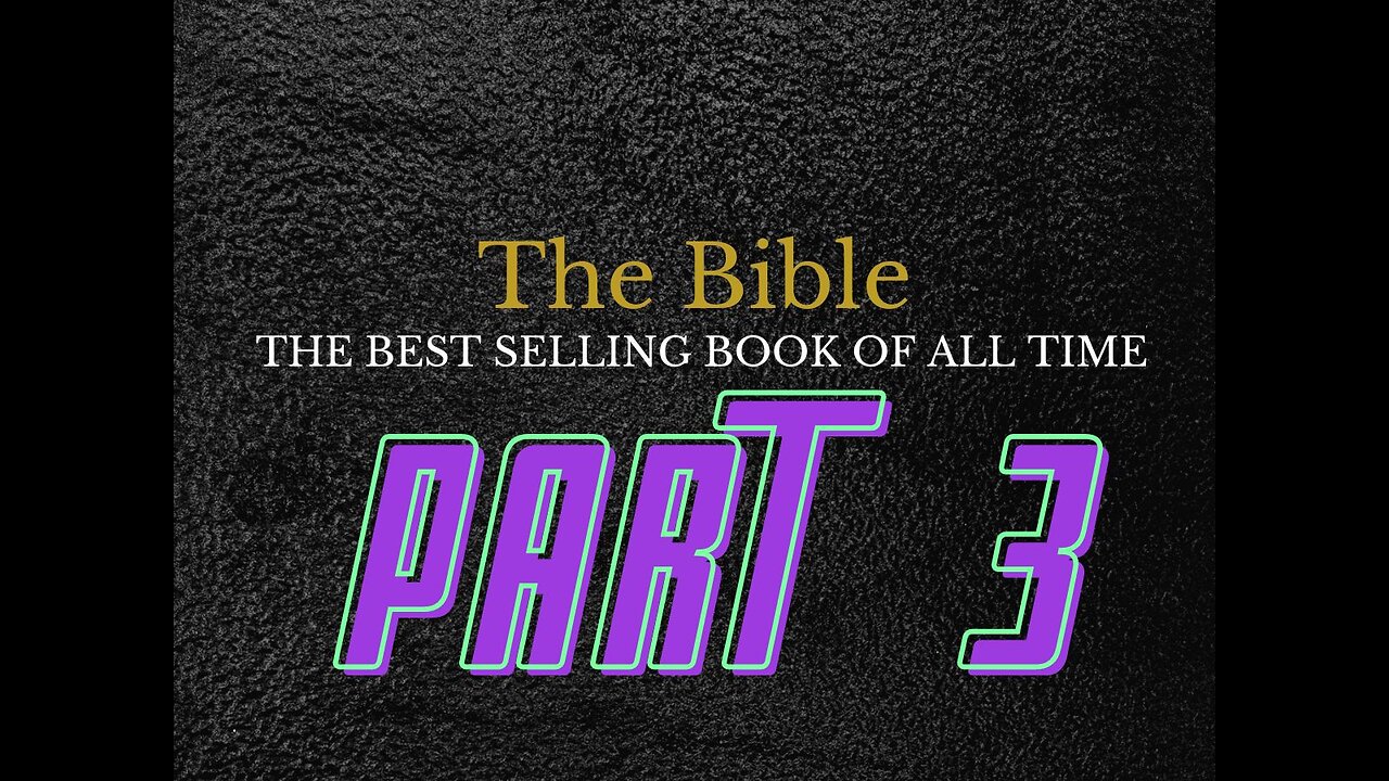 The Bible: The best selling book of all time (How can I understand it?)