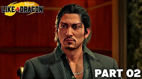 YAKUZA LIKE A DRAGON Gameplay Walkthrough Part 2 - LIGHT & SHADOW (PS5)