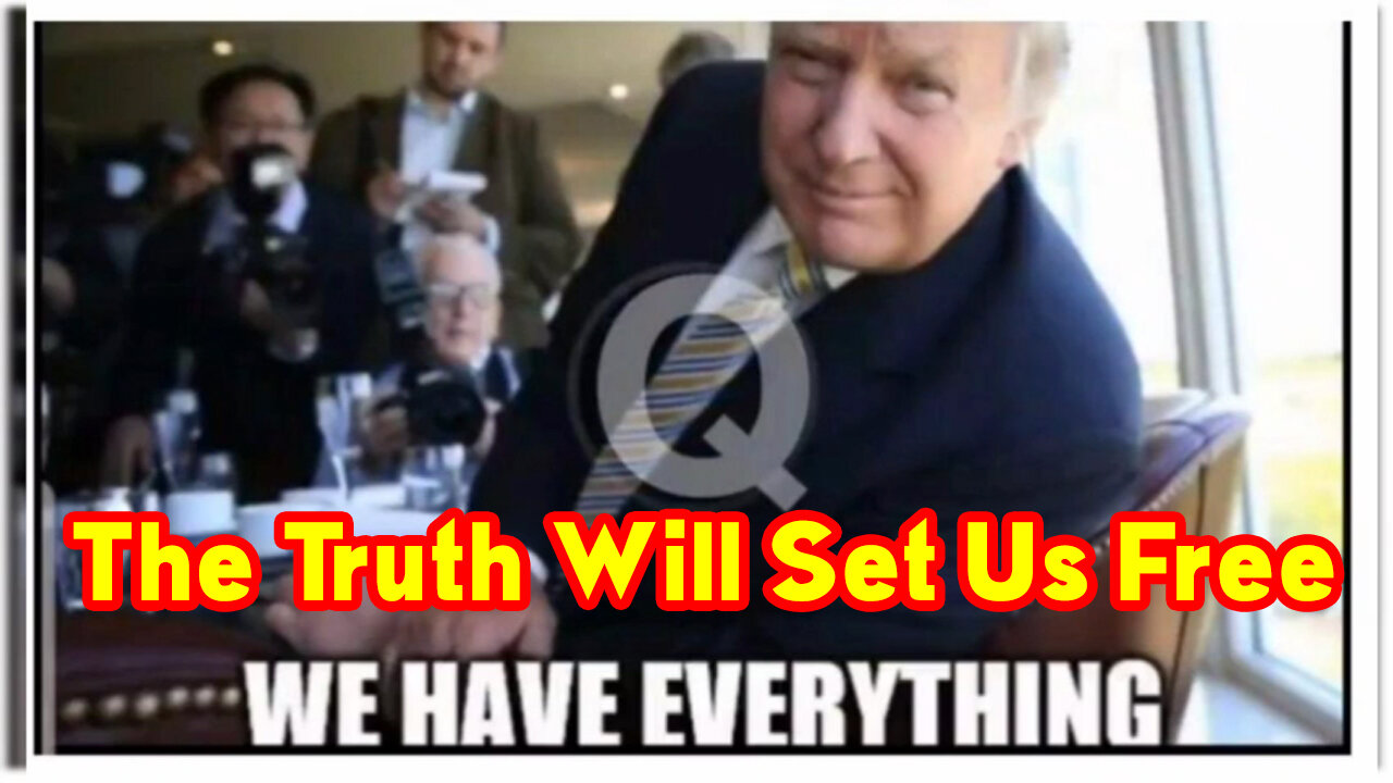 Jan 13 Bombshell - The Truth Will Set Us Free