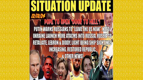 SITUATION UPDATE 12/13/24 - Russia Hit W/More Atacms, Retaliation, Door To Hell, Lebron, Vt Intel