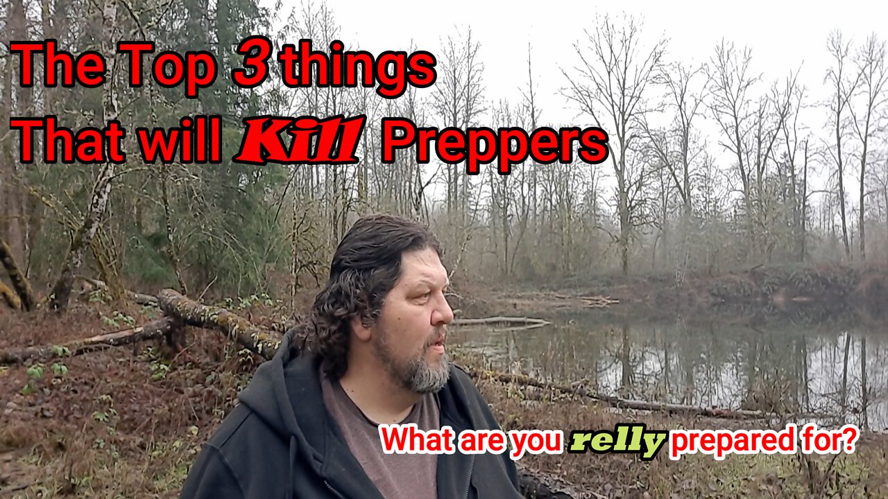 Top 3 things that will kill Preppers