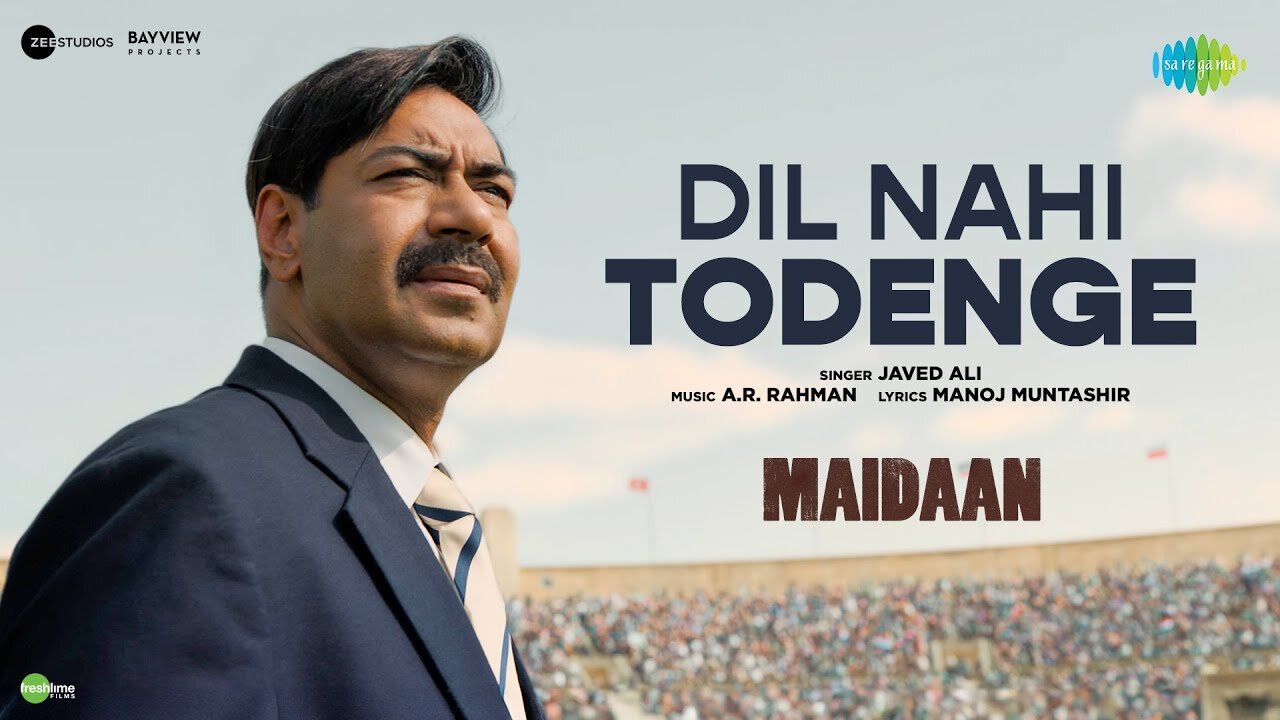 Dil Nahi Todenge - Full Video | Maidaan | Ajay Devgn | A.R.Rahman | Javed Ali | Manoj Muntashir