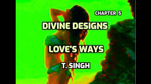 Divine Designs: Love's Ways 5