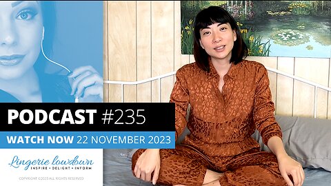 PODCAST #235 : It’s a little complicated! Ep15 : Vonny Lang's top tips for new models