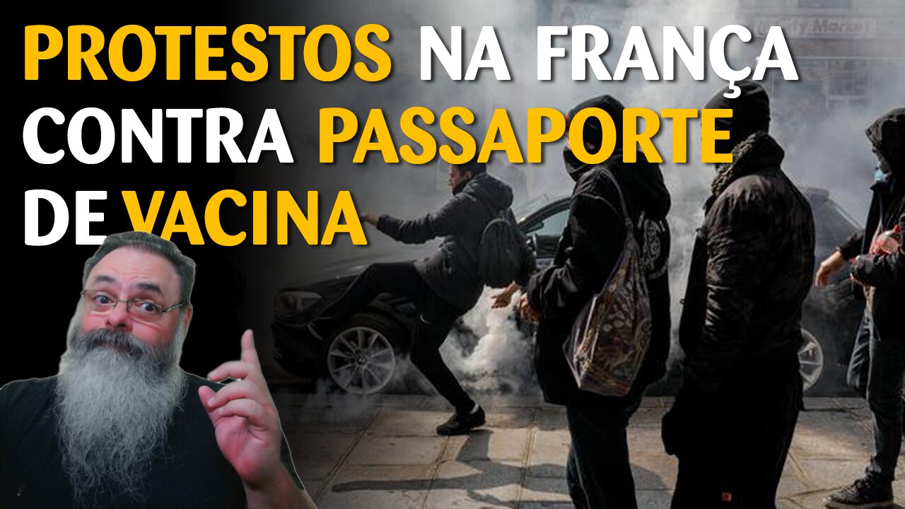 Franceses protestam contra passaporte de vacina