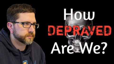 Simply Sovereign Part 2: The Doctrine of Total Depravity