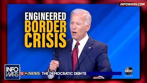 Learn The Truth About Biden's Engineered Border Crisis