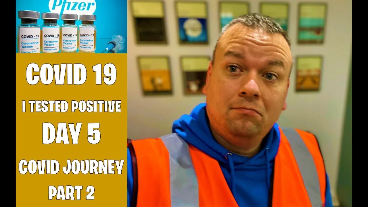 Covid Positive | Day 5 | My Coronavirus Journey | How I feel | Symptoms | Part 2 | Vlog | Covid-19