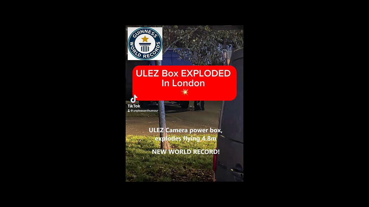 ULEZ Camera Box Explodes In London