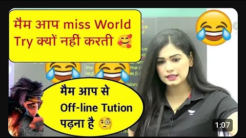 मैम आप miss world me क्यों ट्राई nhi karti