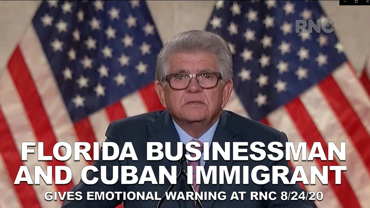 Cuban Immigrant and Businessman Maximo Alvarez Gives A Passionate Warning to Americans - RNC 2020.