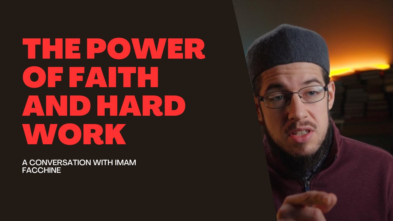 Having Faith and Working Hard for Halal Money w/ Imam Tom Facchine