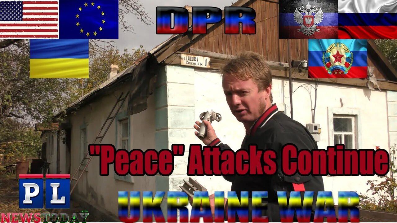 Ukraine War "Peace" Attacks intensify