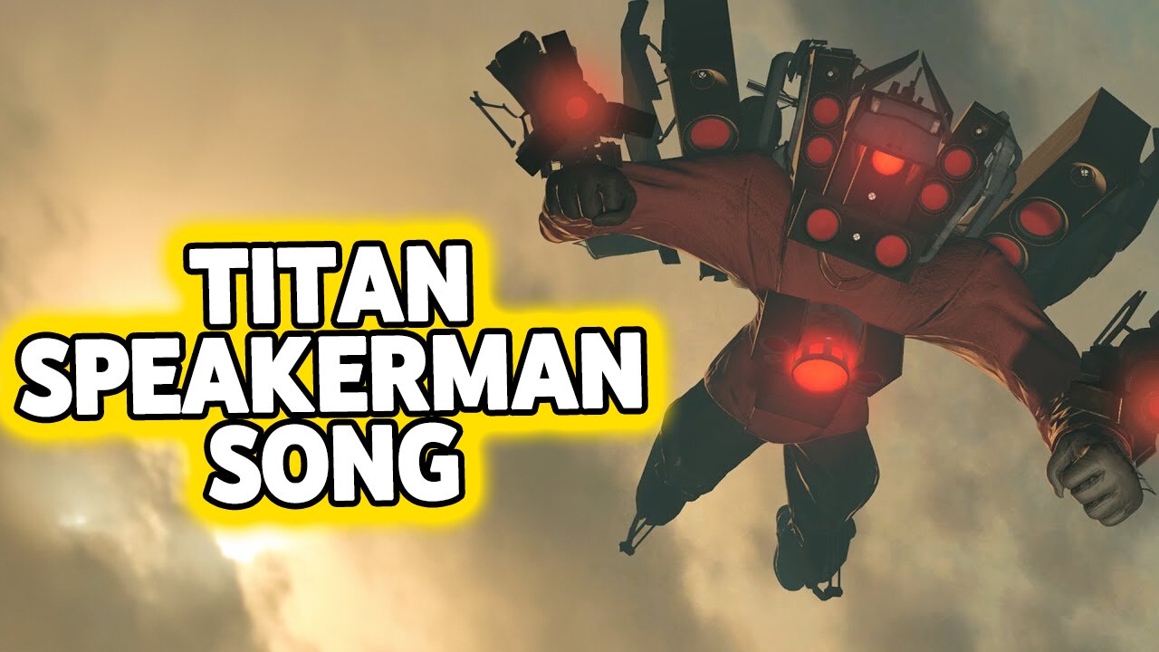 Titan Speakerman Song | Skibidi Toilet Song