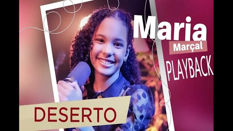 Maria Marçal Deserto play back