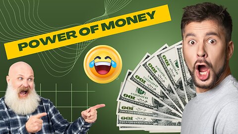 POWER OF MONEY