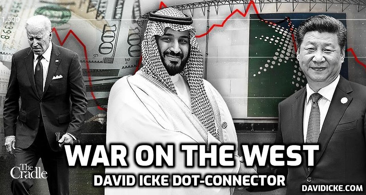 War On The West - David Icke Dot-Connector Videocast