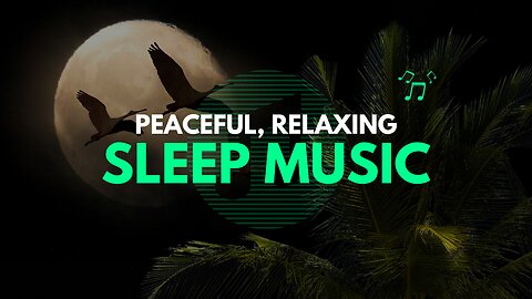 Relaxing vedio for deep sleep