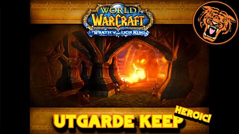 WoW WotLK Gold Run: Utgarde Keep HC