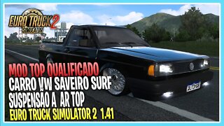 Mod SAVEIRO SURF REBAIXADA com SUSPENSÃO A AR QUALIFICADA EURO TRUCK SIMULATOR 2 1.41