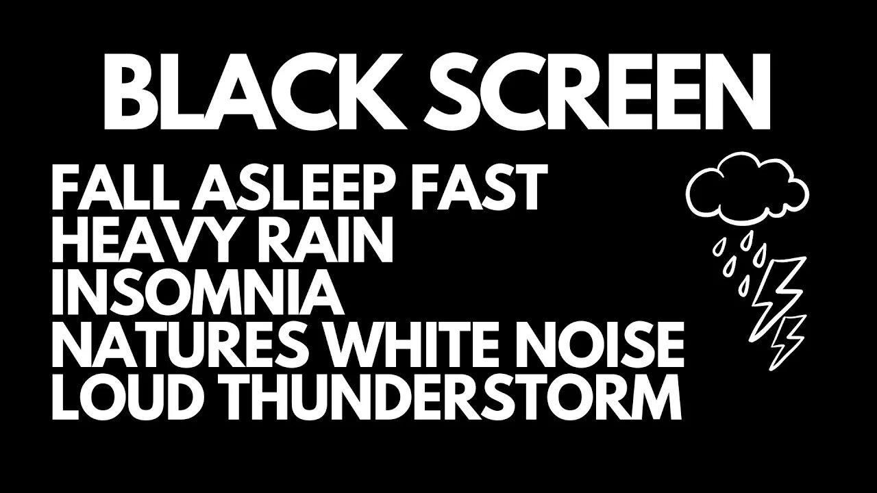 BLACK SCREEN LOUD THUNDERSTORM WITH HEAVY RAIN, FALL ASLEEP FAST, NATURES WHITE NOISE, STUDY, READ