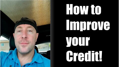 How to Improve your Credit?