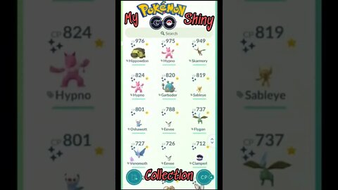 Pokemon GO - My shiny collection 😱