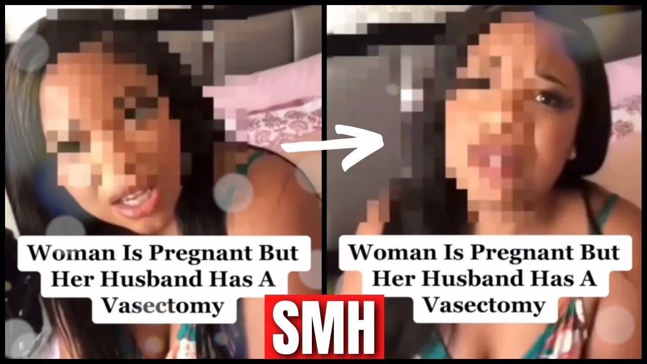 Husband Got A Vasectomy But Wife Ends Up Pregnant 🤰