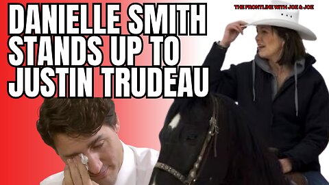 Danielle Smith STANDS UP to Justin Trudeau!